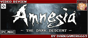 AMNESIA REVIEW BY DARKGAMER6669