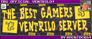 TBG OFFICIAL VENTRILO! BY ROCKCOCK64