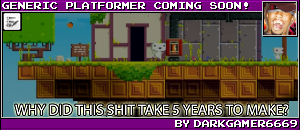 GENERIC PLATFORMER COMING SOON! BY DARKGAMER6669