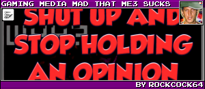 GAMING MEDIA MAD THAT ME3 SUCKS BY ROCKCOCK64